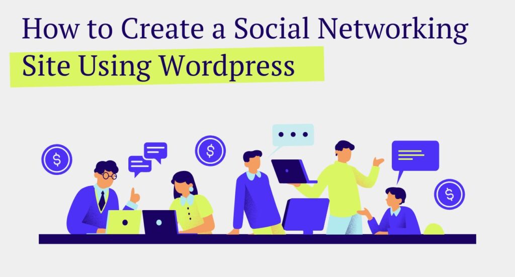 Social Networking Site Wordpress